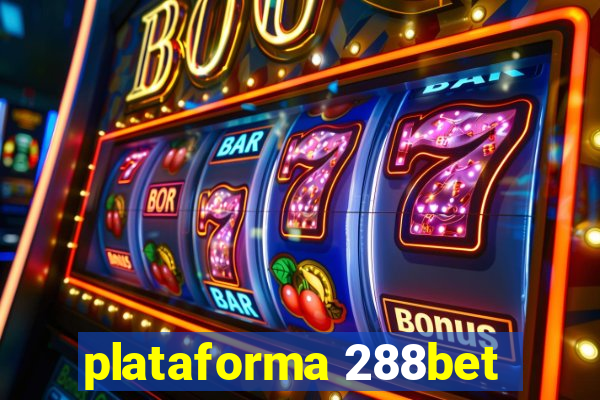 plataforma 288bet